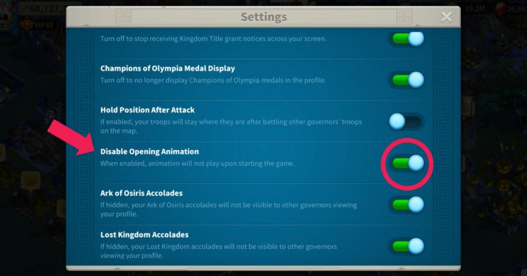 Disabling opening animation in Rise of Kingdoms.